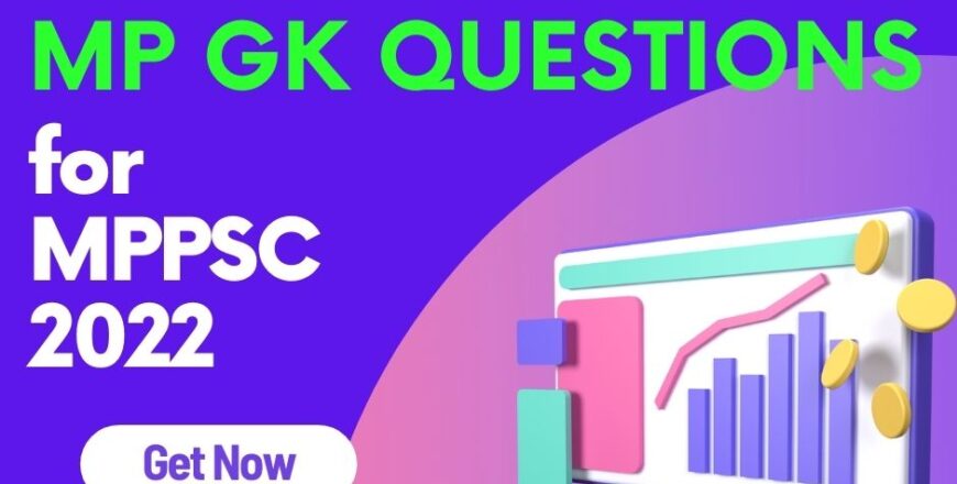 MP GK Questions for MPPSC 2022 1