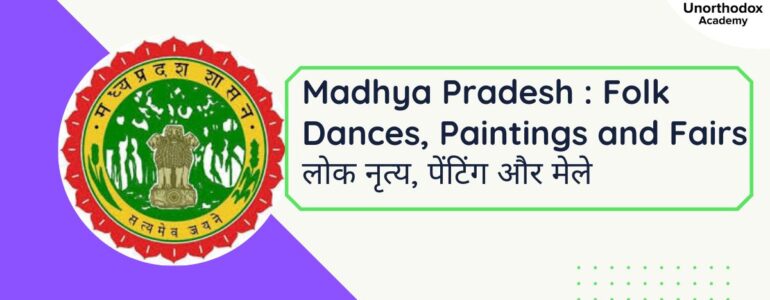 MP Folk Dances, Paintings and Fairs