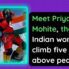 Meet Priyanka Mohite, the first Indian woman to climb five 8000 m above peaks