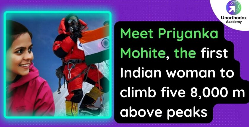 Meet Priyanka Mohite, the first Indian woman to climb five 8000 m above peaks