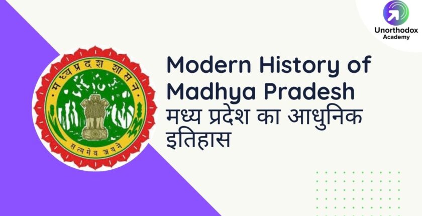 Notes on Modern History of Madhya Pradesh