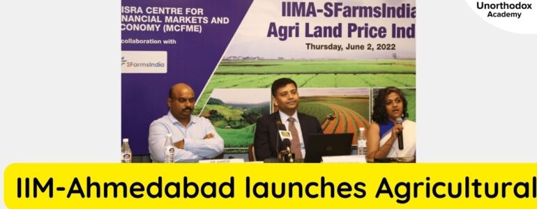 IIM-Ahmedabad launches agricultural land price index with SFI