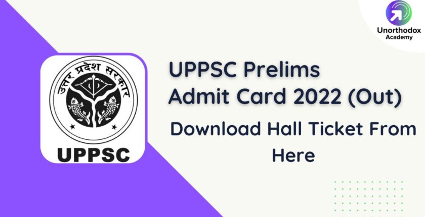 UPPSC Prelims Admit Card 2022 Out