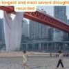 China faces its longest and most severe drought ever recorded