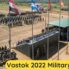 Vostok 2022 Military Exercise