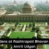 Mughal Gardens at Rashtrapati Bhavan renamed as Amrit Udyan 3 Mughal Gardens at Rashtrapati Bhavan renamed as Amrit Udyan