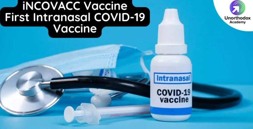 iNCOVACC Vaccine First Intranasal COVID-19 Vaccine