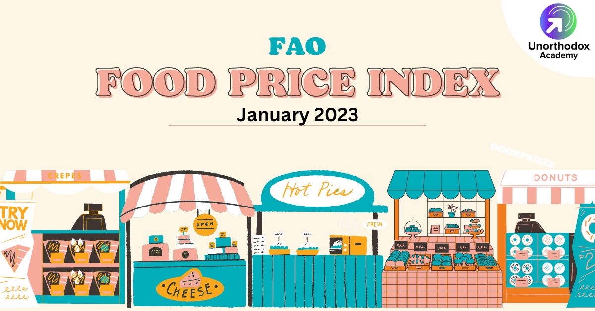 FAO Food Price Index For January 2023 Unorthodox Academy