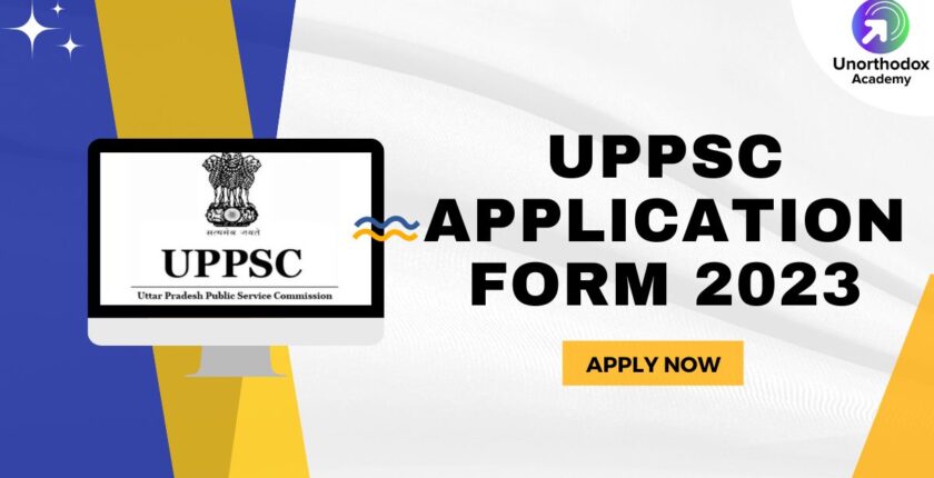 UPPSC 2023 Application Form, Apply Online