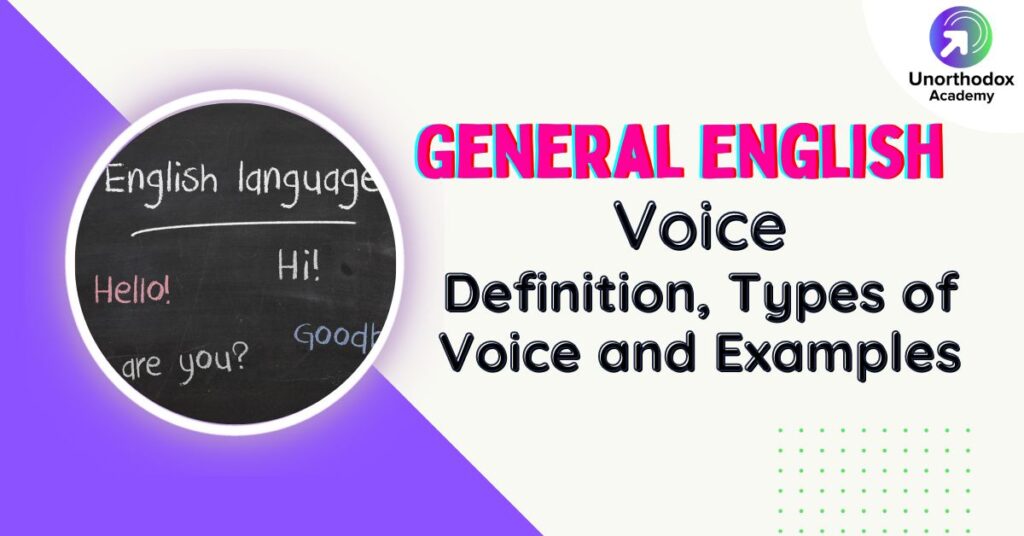 voice-definition-types-and-examples-unorthodox-academy